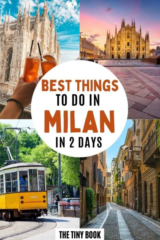 The Best Things to Do in Milan, Italy in 1, 2 or 3 Days